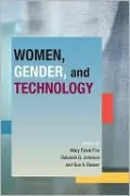 Women, Gender, and Technology