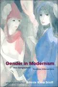 Gender in Modernism: New Geographies, Complex Intersections
