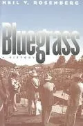 Bluegrass A History