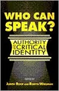 Who Can Speak?: Authority and Critical Identity