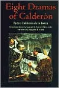 Eight Dramas of Calderon