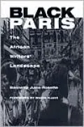 Black Paris: The African Writers' Landscape