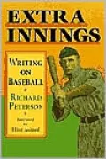 Extra Innings: Writing on Baseball