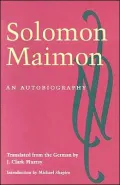 Solomon Maimon: An Autobiography