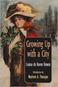 Growing up with a City