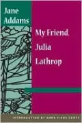 My Friend, Julia Lathrop