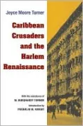 Caribbean Crusaders and the Harlem Renaissance