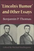 Lincoln's Humor and other Essays