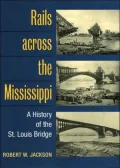Rails across the Mississippi