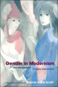 Gender in Modernism: New Geographies, Complex Intersections