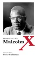 The Death and Life of Malcolm X
