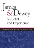 James and Dewey on Belief and Experience