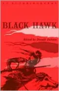 Black Hawk: An Autobiography