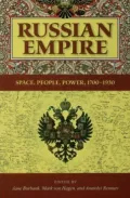 Russian Empire: Space, People, Power, 1700-1930