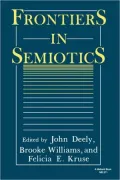 Frontiers in Semiotics