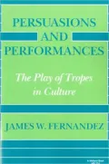 Persuasions And Performances