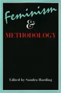 Feminism and Methodology: Social Science Issues