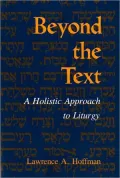 Beyond the Text: A Holistic Approach to Liturgy