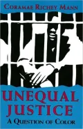 Unequal Justice: A Question of Color