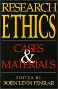 Research Ethics: Cases and Materials