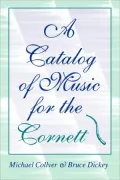 Catalog Of Music For The Cornett, A