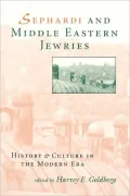 Sephardi and Middle Eastern Jewries: History and Culture