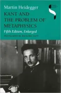 Kant and the Problem of Metaphysics, Vol. 1