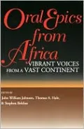 Oral Epics from Africa