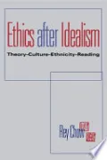 Ethics After Idealism