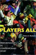 Players All; Performances in Contemporary Sport