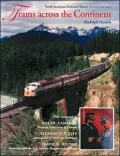 Trains Across the Continent: North American Railroad History