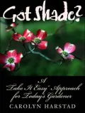 Got Shade? A "Take it Easy" Approach for Today's Gardener