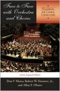 Face to Face with Orchestra and Chorus: A Handbook for Choral Conductors