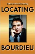 Locating Bourdieu(New Anthropologies of Europe Series)