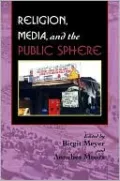 Religion, Media, and the Public Sphere