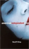 American Independent Cinema