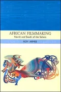African Filmmaking: North and South of the Sahara