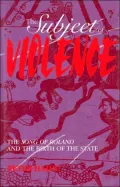 The Subject of Violence: The Song of Roland and the Birth of the State