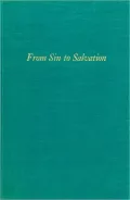 From Sin to Salvation: Stories of Women's Conversions, 1800 to the Present