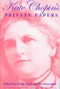 Kate Chopin's Private Papers