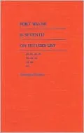Fort Wayne Is Seventh on Hitler's List: Indiana Stories, Enlarged Edition