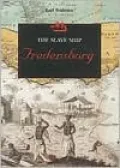 The Slave Ship Fredensborg
