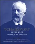 The Tchaikovsky Handbook: Thematic Catalogue of Works, Catalogue of Photographs, Autobiography, Vol. 2