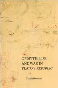 Of myth, life, and war in Plato's Republic