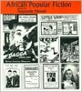 Readings in African Popular Fiction