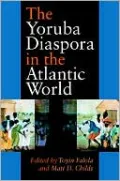 Yoruba Diaspora in the Atlantic World