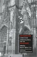 Antisemitism, Christian Ambivalence, and the Holocaust