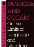 Pandora and Occam: On the Limits of Language and Literature (Advances in Semiotics Series)