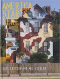 America Starts Here: Kate Ericson and Mel Ziegler