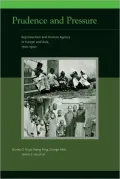 Prudence and Pressure: Reproduction and Human Agency in Europe and Asia, 1700-1900